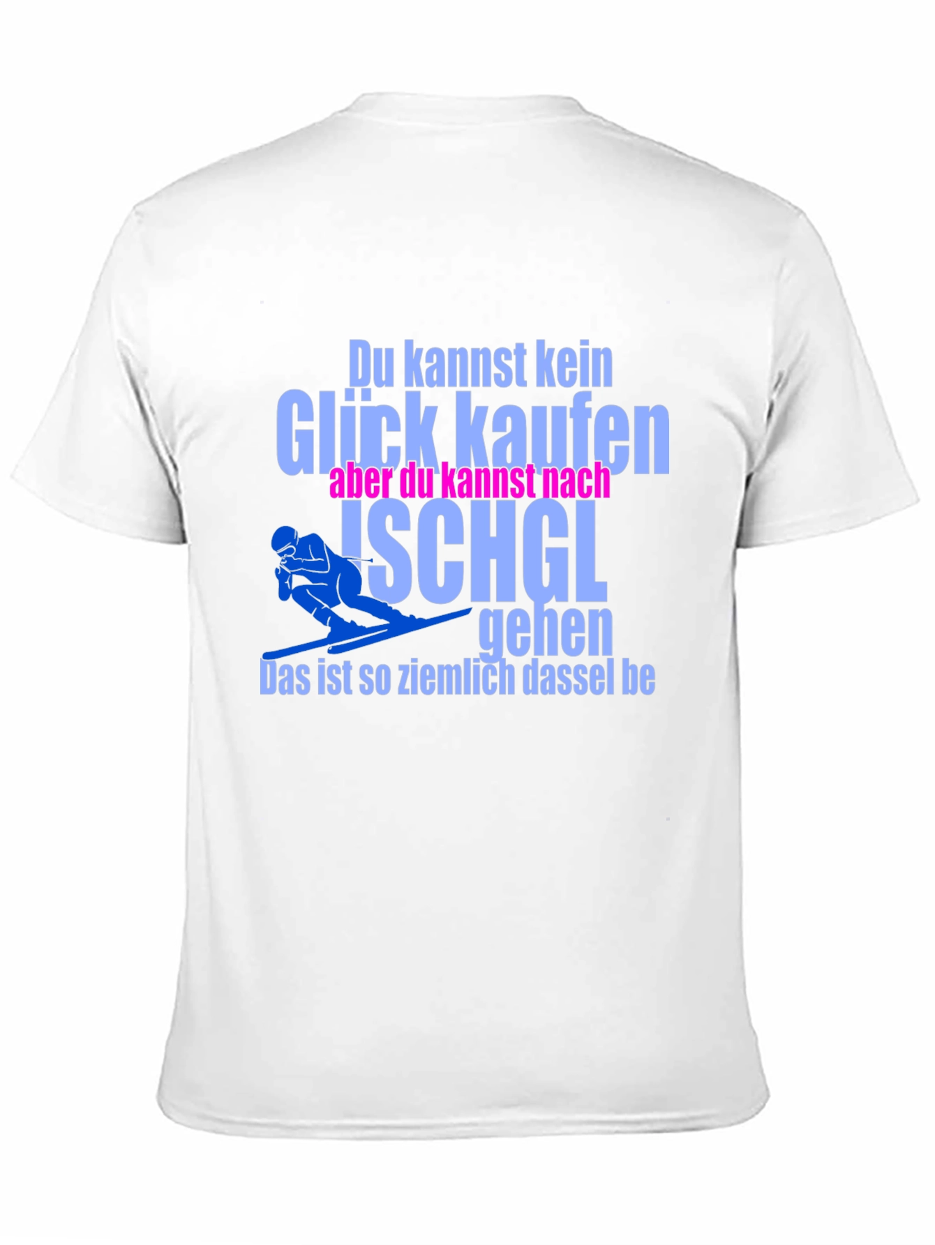 Funny Skiing T-Shirt - Ischgl