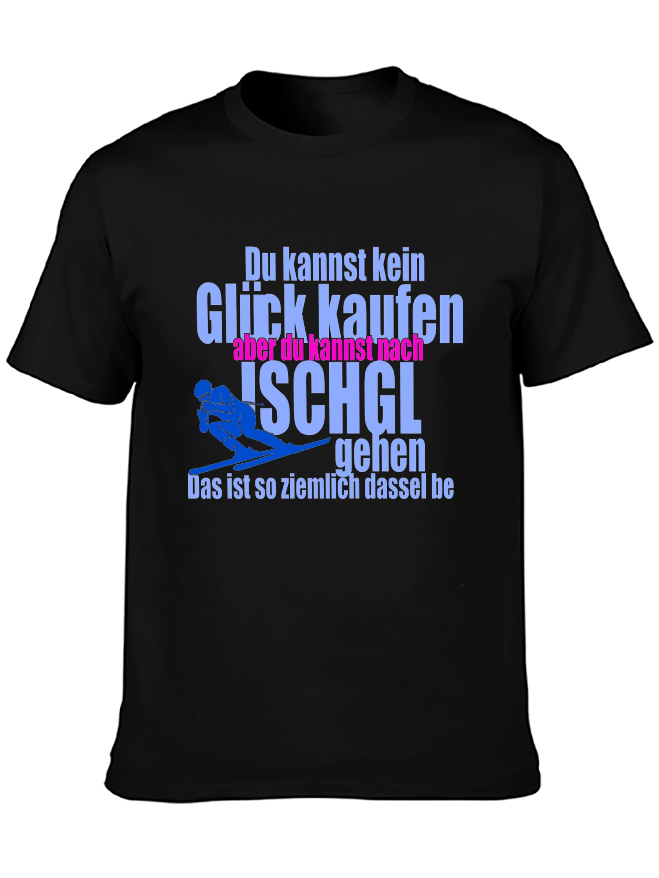 Funny Skiing T-Shirt - Ischgl