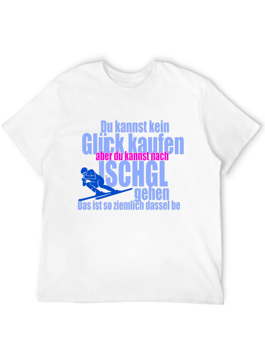 Funny Skiing T-Shirt - Ischgl