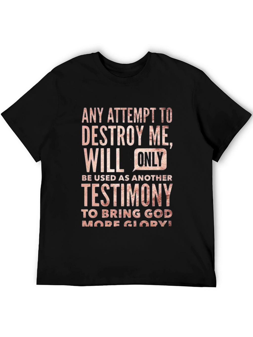 Inspirational Testimony T-Shirt