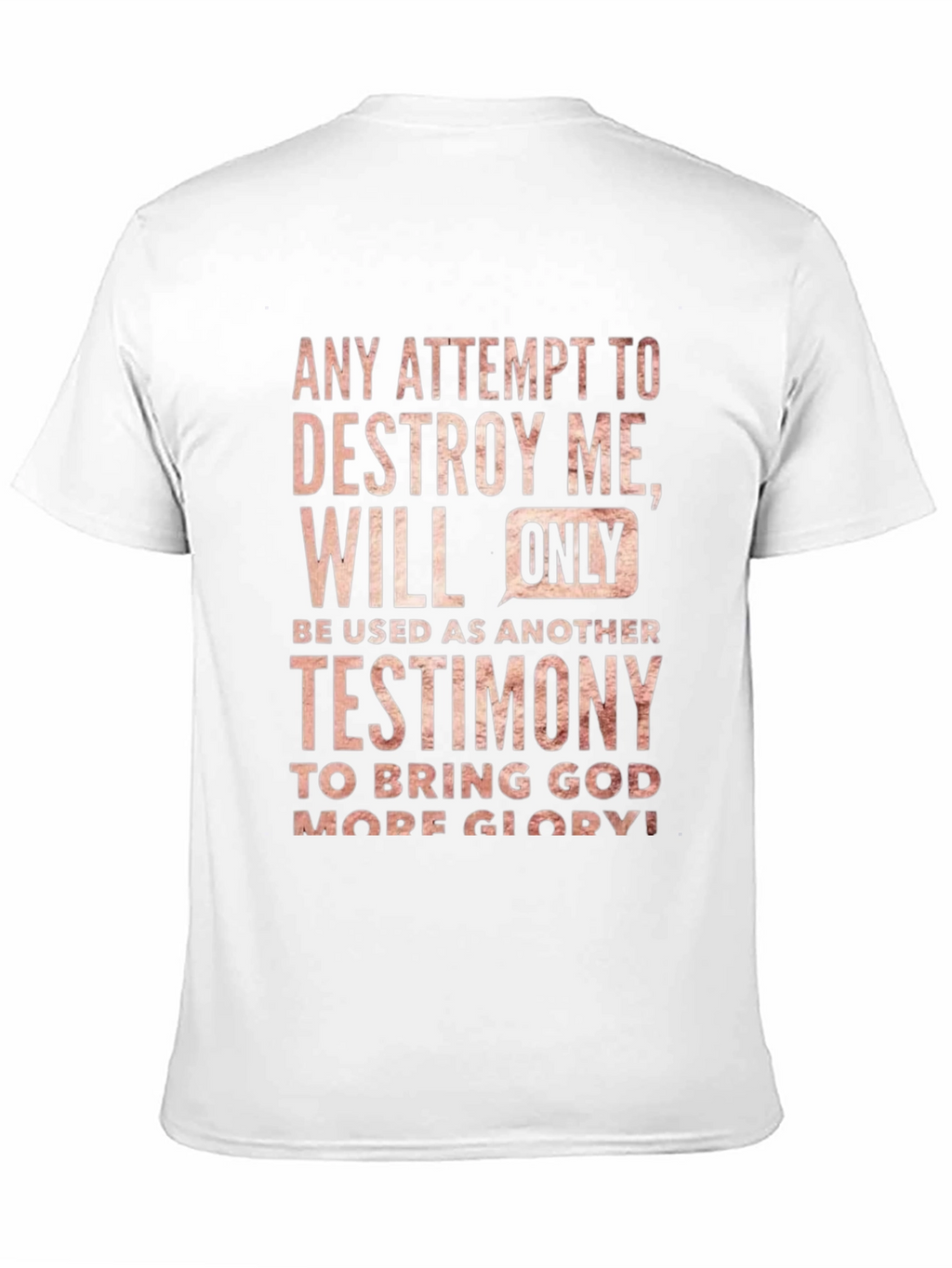 Inspirational Testimony T-Shirt