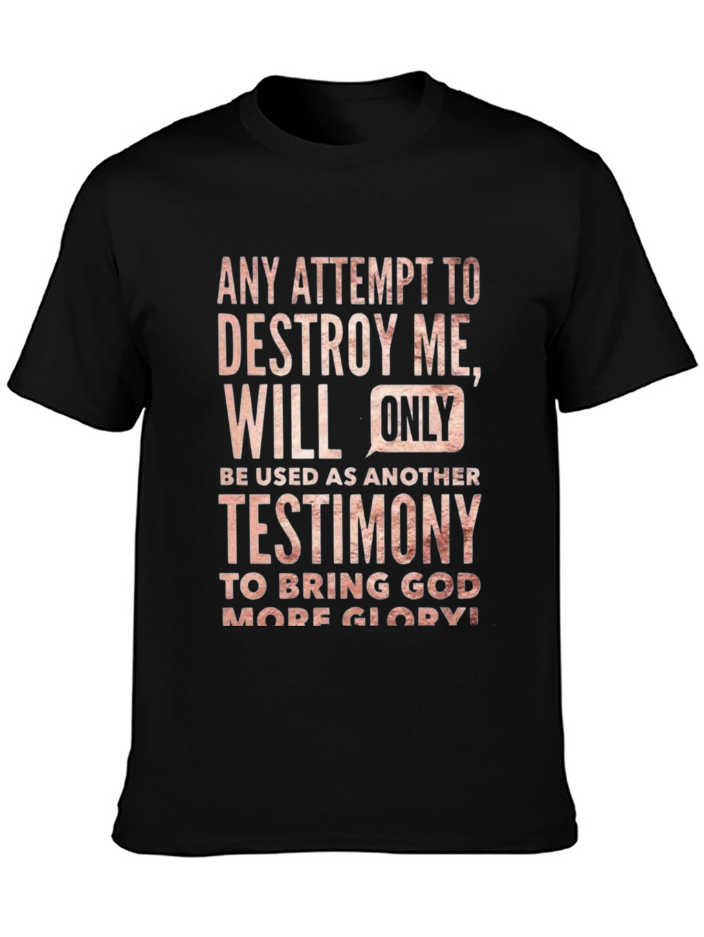 Inspirational Testimony T-Shirt