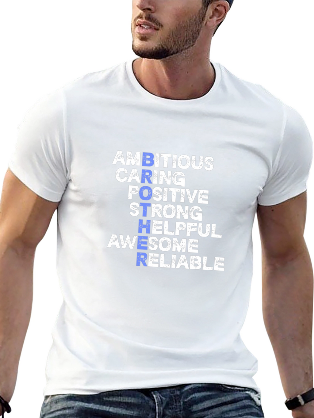 Brother Qualities Graphic T-Shirt - Ambitious Caring