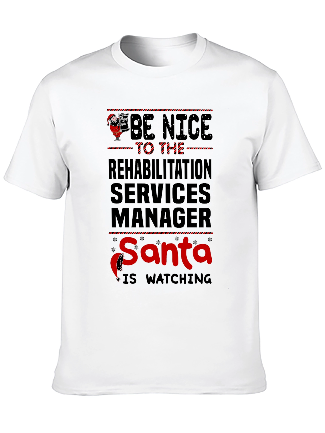 Rehabilitation Services Manager Santa Watching T-Shirt