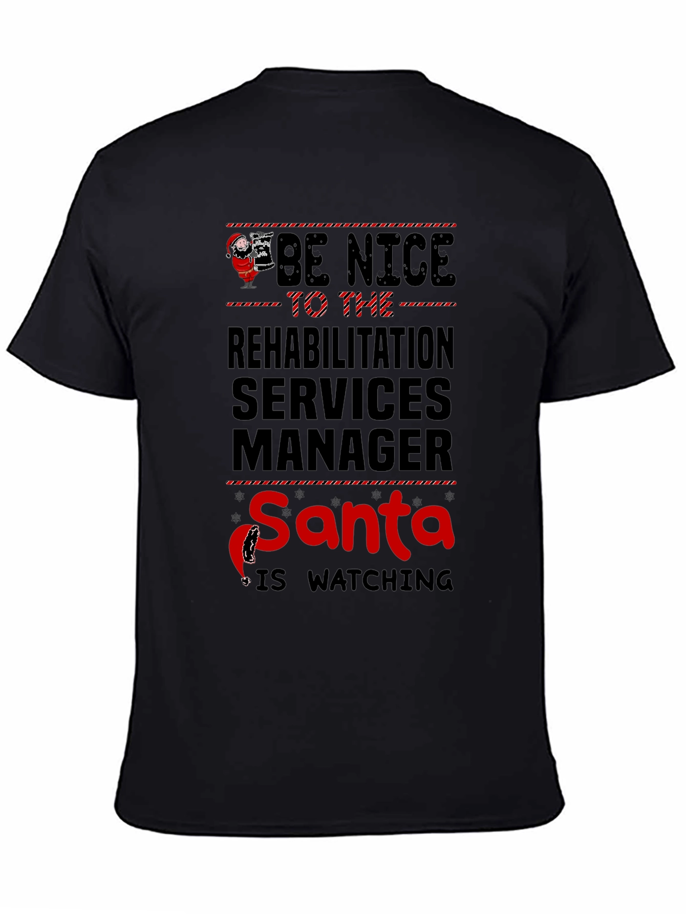 Rehabilitation Services Manager Santa Watching T-Shirt
