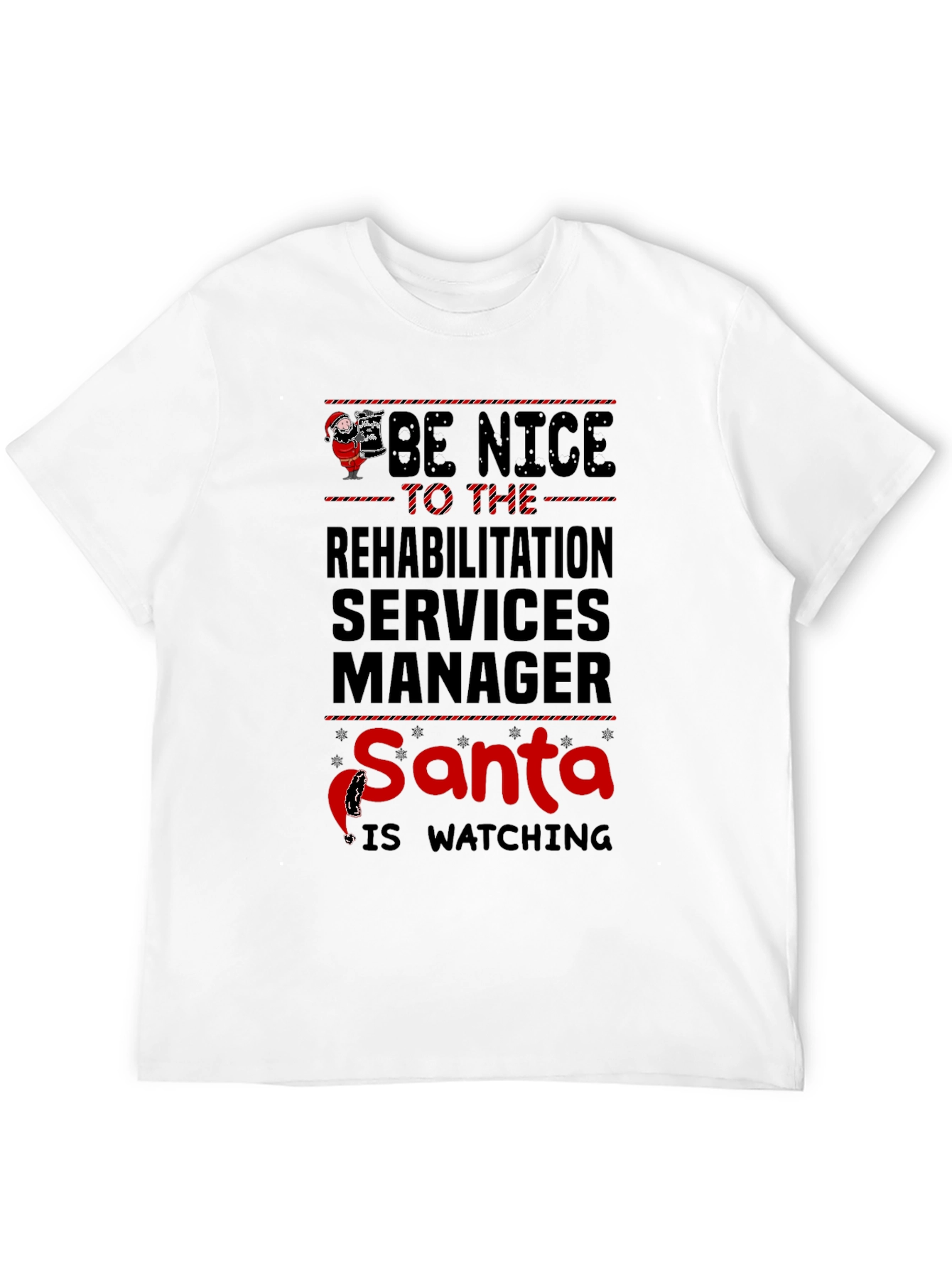 Rehabilitation Services Manager Santa Watching T-Shirt