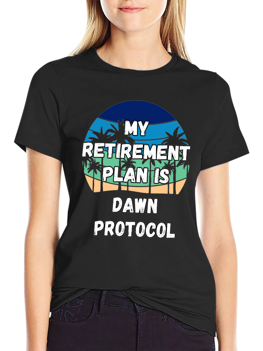 Retirement Plan T-Shirt: Dawn Protocol Beach Vibes