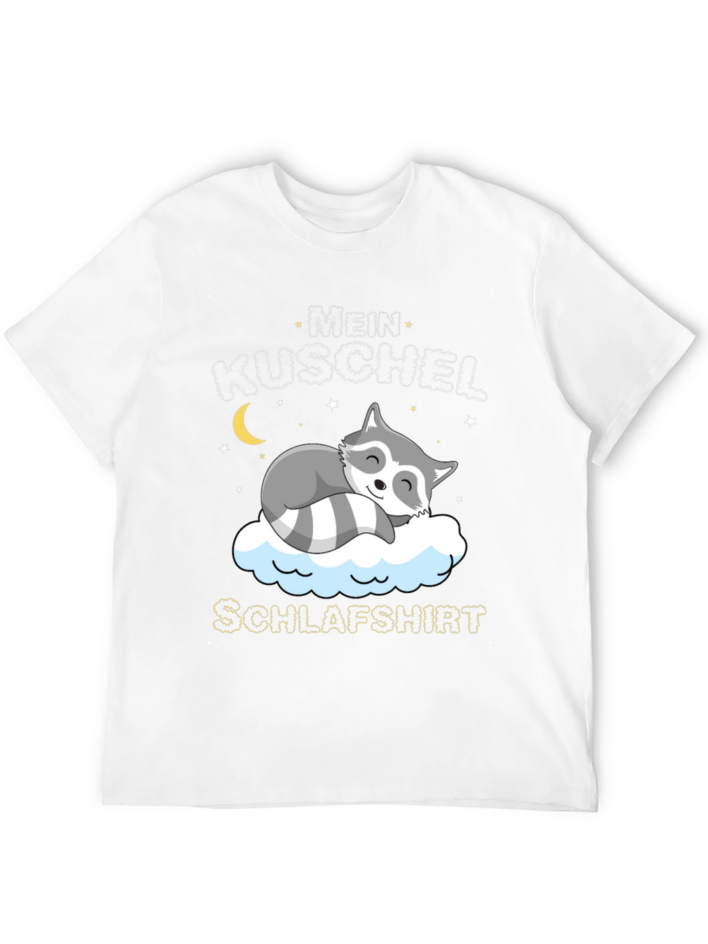 Cute Raccoon Mein Kuschel Schlafshirt Graphic Tee