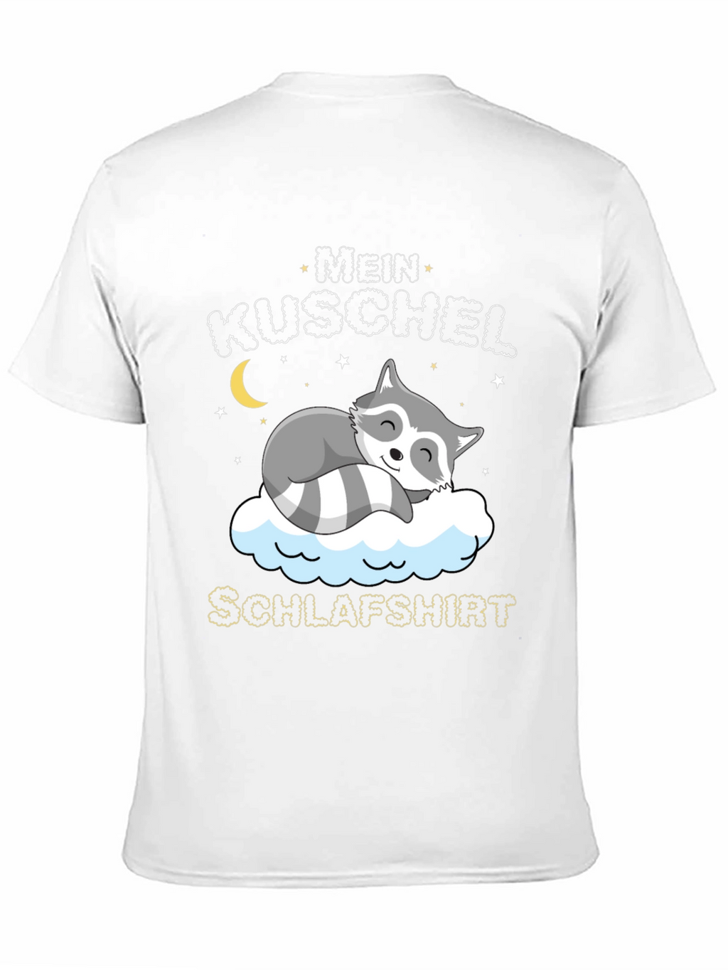 Cute Raccoon Mein Kuschel Schlafshirt Graphic Tee
