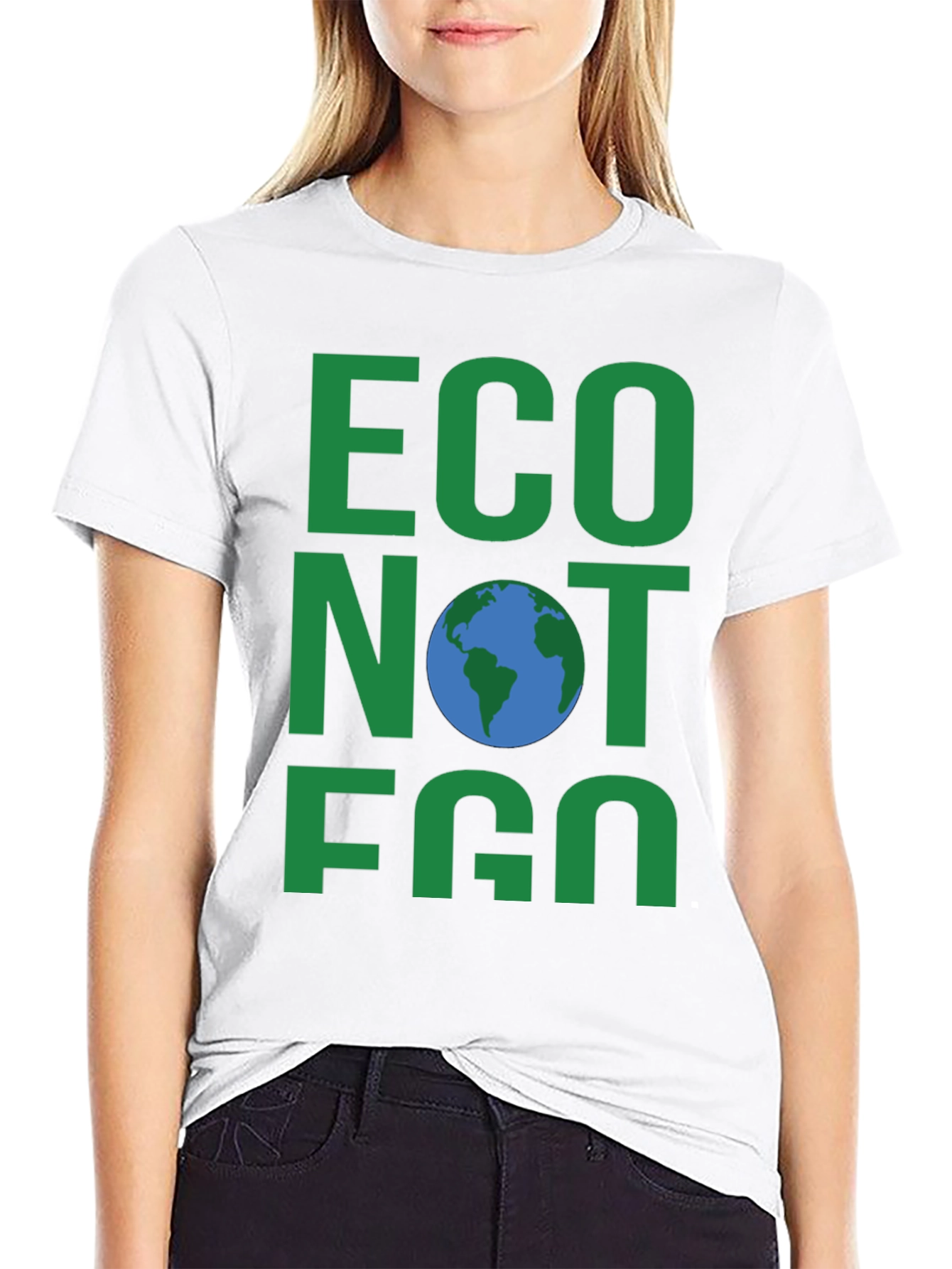Eco Not Ego Earth T-Shirt