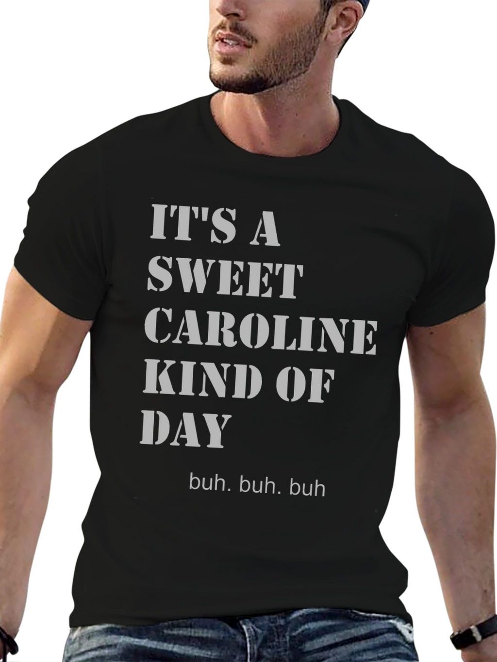 Sweet Caroline Fan T-Shirt - Buh Buh Buh