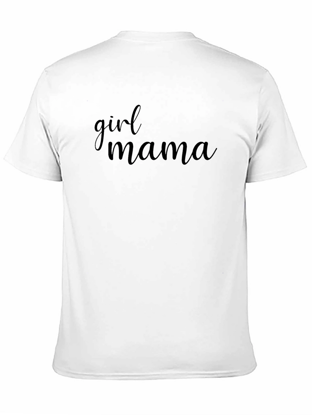 Girl Mama Graphic Tee - Stylish Mom Life Shirt