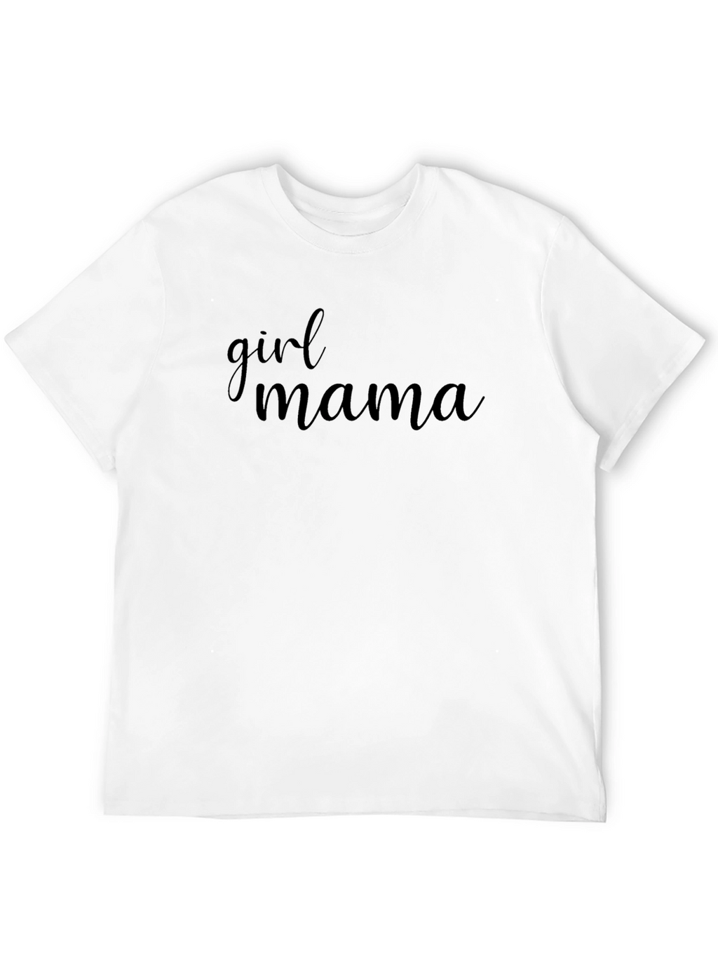 Girl Mama Graphic Tee - Stylish Mom Life Shirt