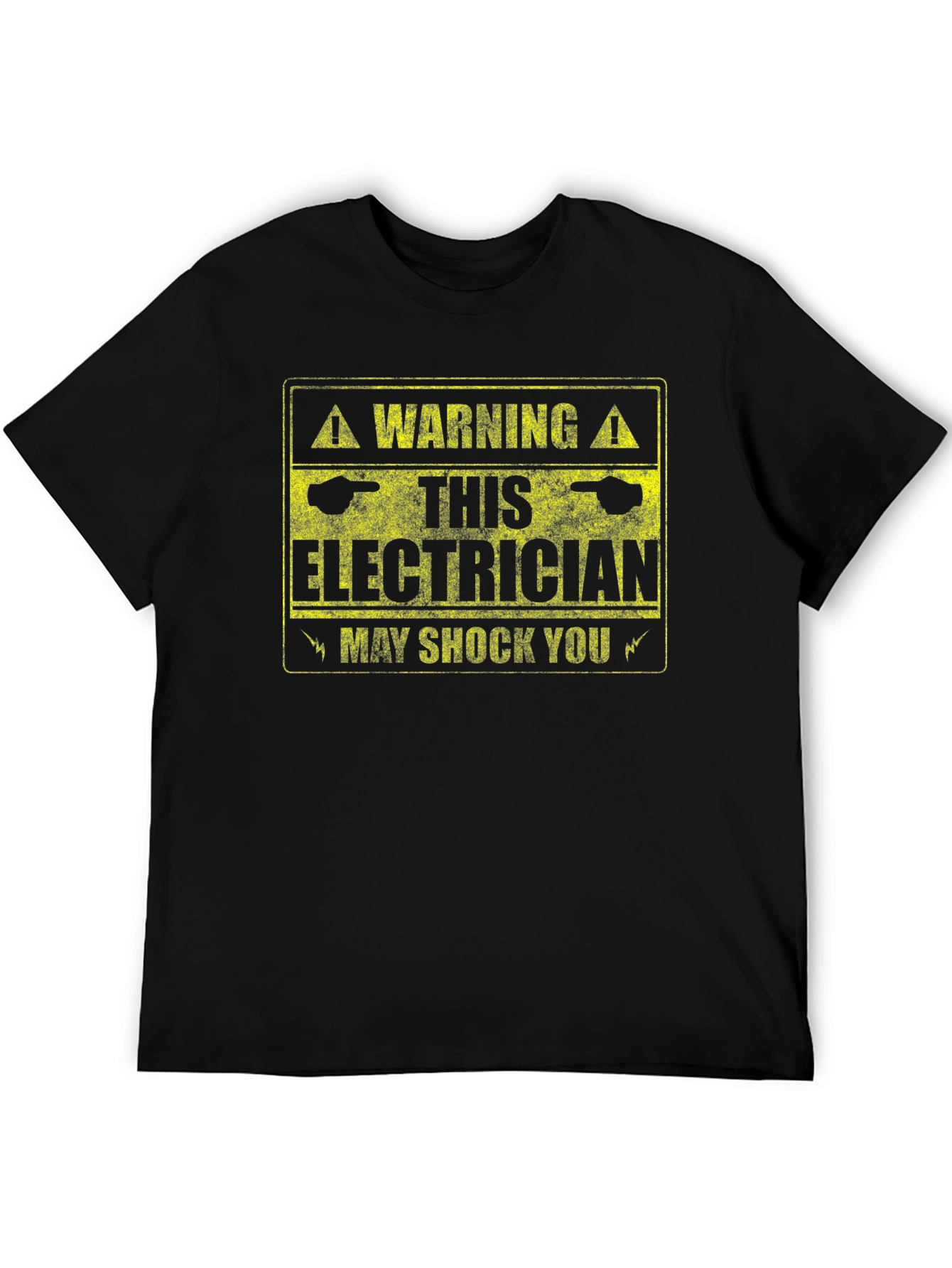 Warning Electrician May Shock You T-Shirt