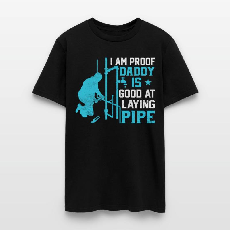I am Proof Daddy is Good at Laying Pipe