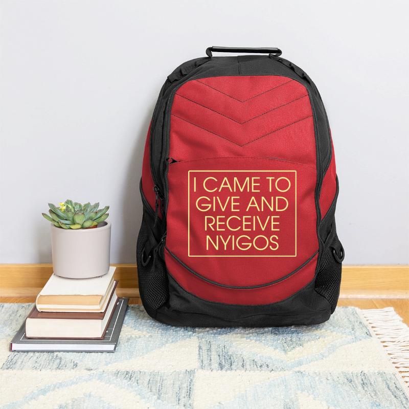 I Came To Give And Receive Nyigos