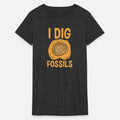 I Dig Fossils For Paleontologist