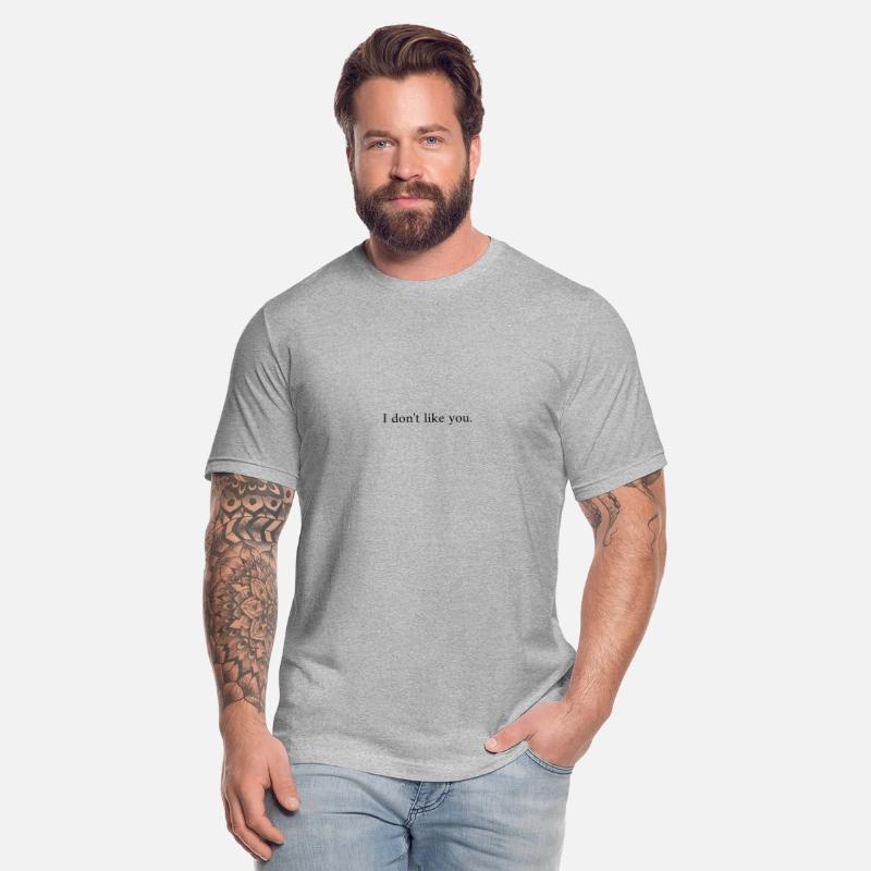 I don't like you. Minimalist Design