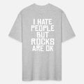 I hate people but rocks are ok Black humor