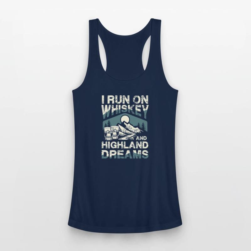 I Run On Whiskey And Highland Dreams Adventure