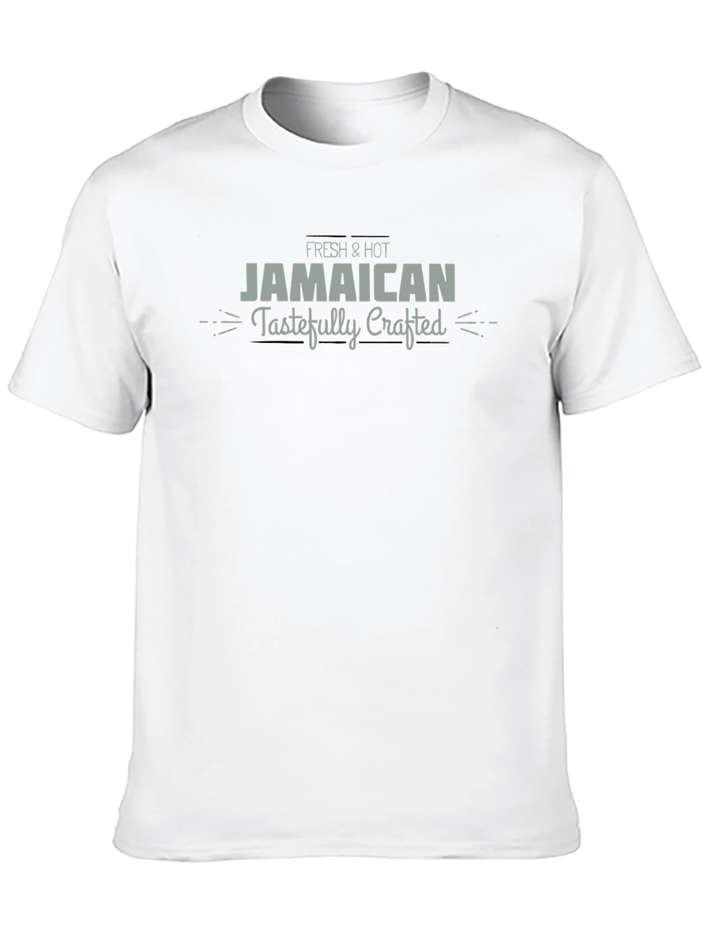 Fresh & Hot Jamaican Tastefully Crafted T-Shirt