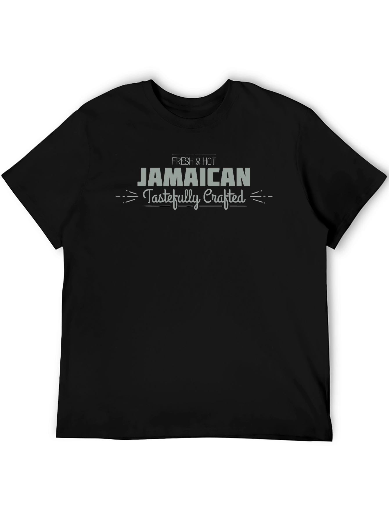 Fresh & Hot Jamaican Tastefully Crafted T-Shirt