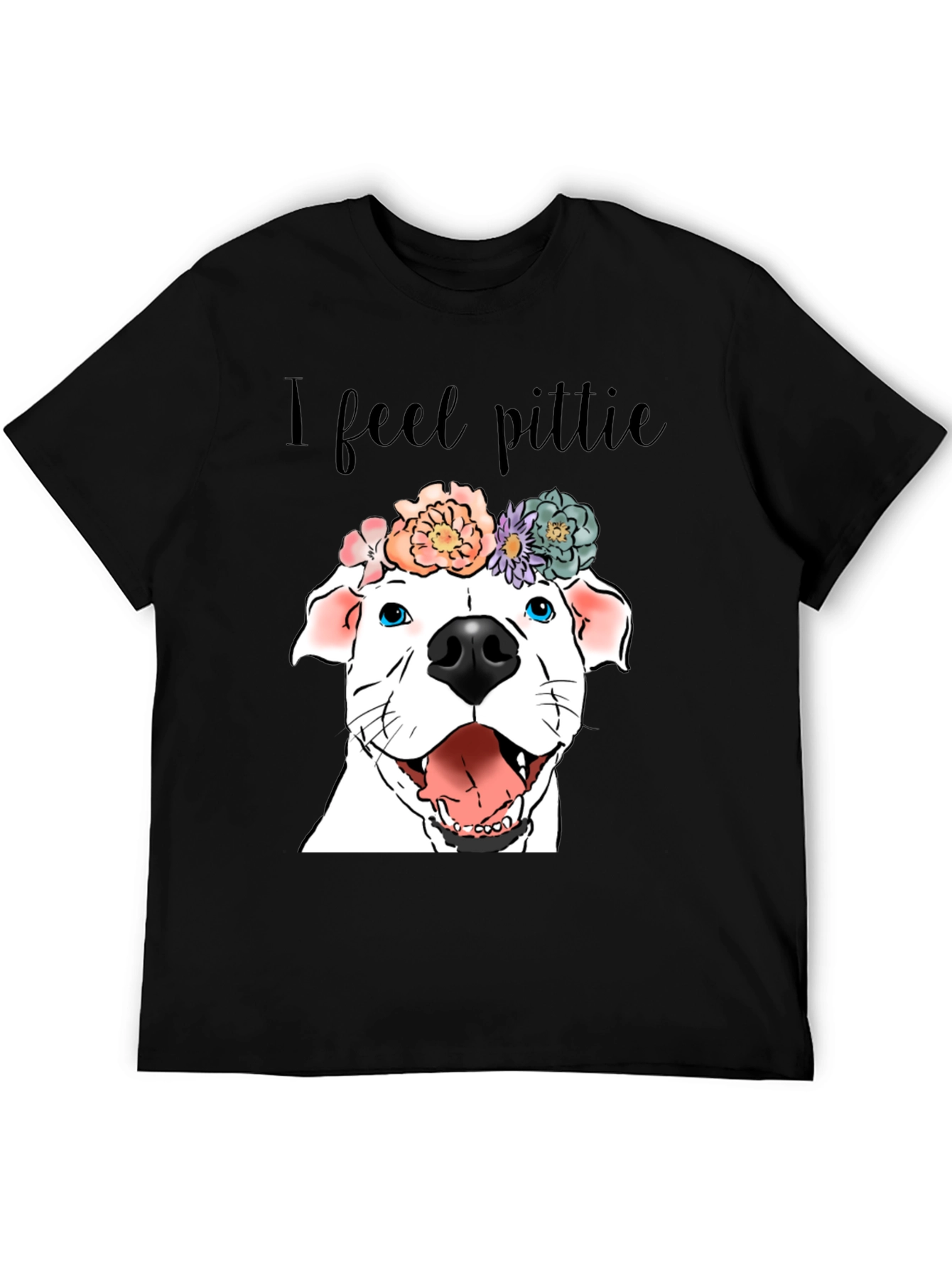 I Feel Pittie Dog Graphic T-Shirt