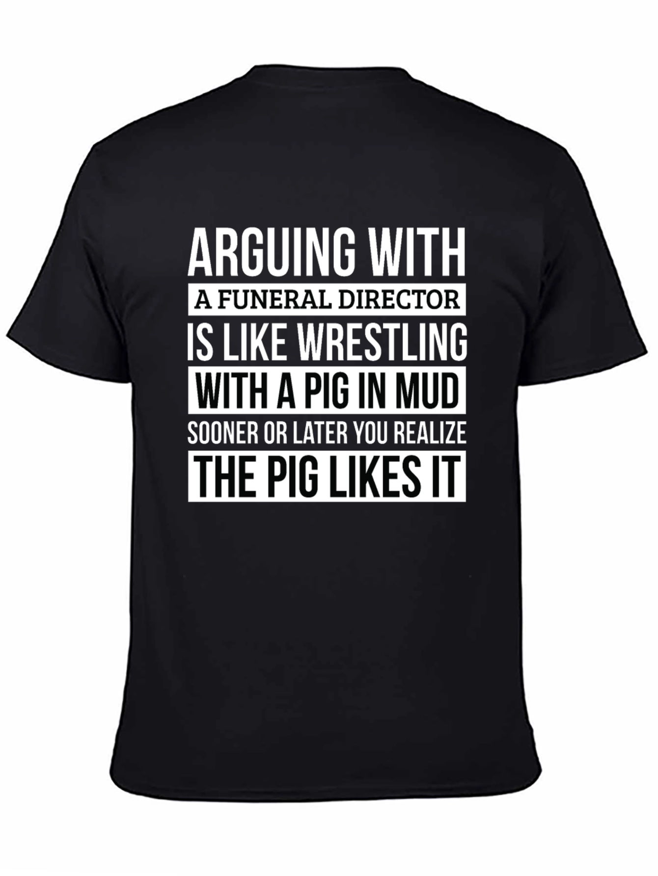 Funeral Director Pig Mud Wrestling Graphic T-Shirt