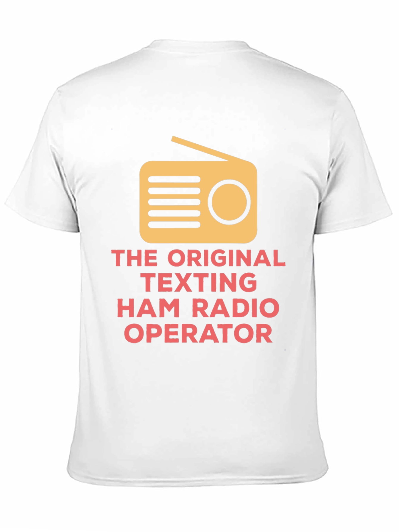 Original Texting Ham Radio Operator T-Shirt