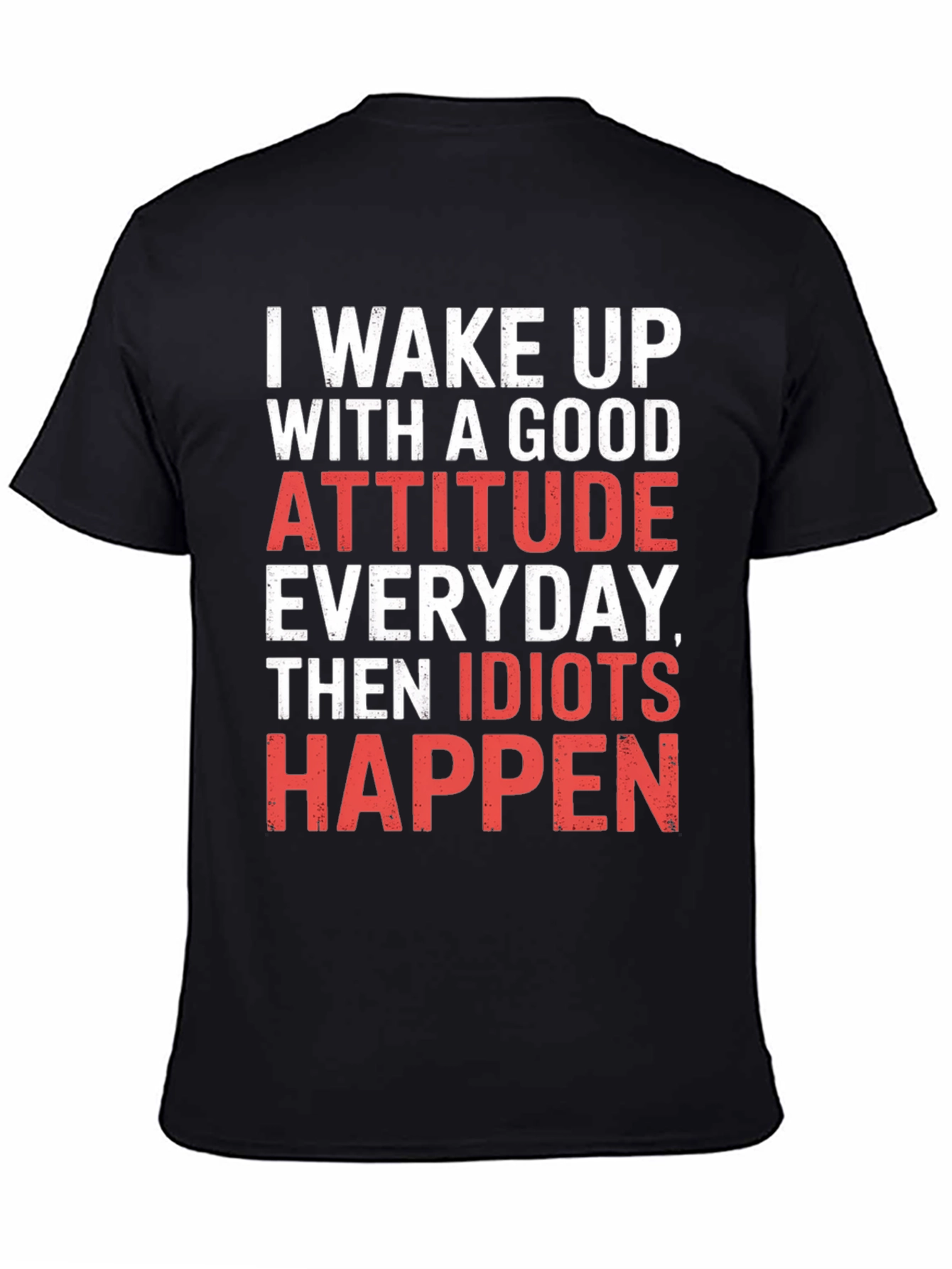 Funny Attitude T-Shirt