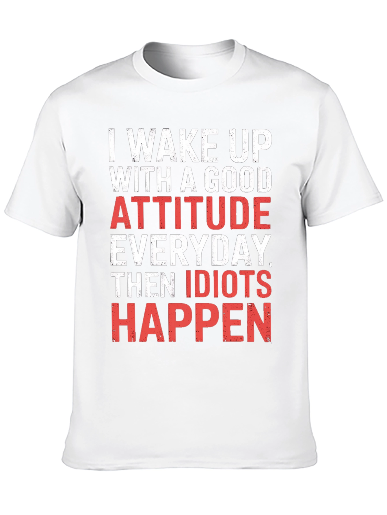 Funny Attitude T-Shirt