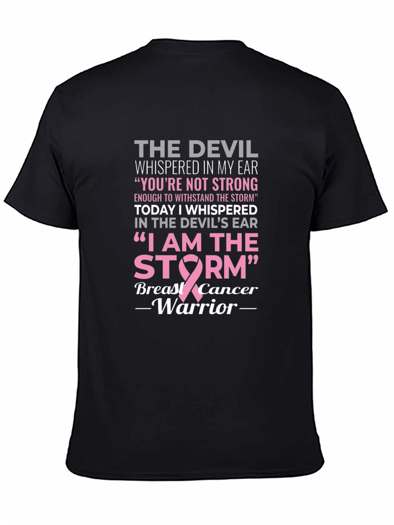 Breast Cancer Warrior T-Shirt - I Am The Storm Design