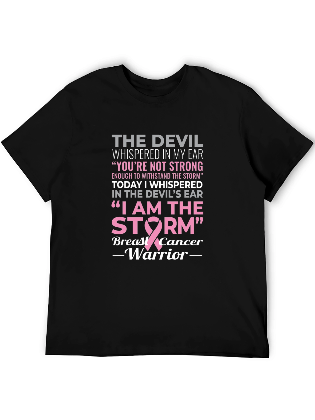 Breast Cancer Warrior T-Shirt - I Am The Storm Design