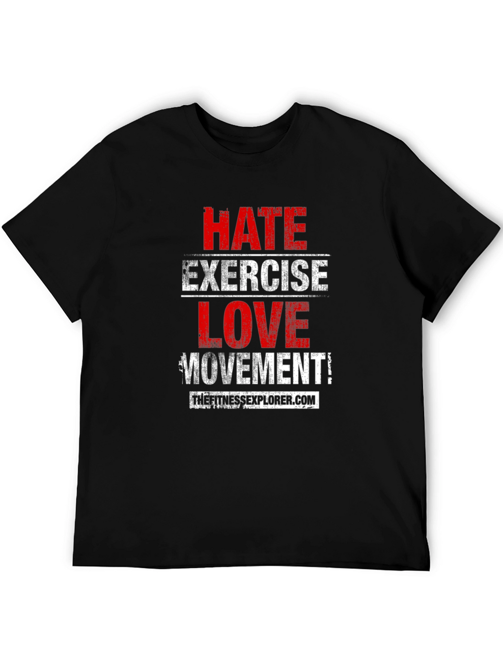 Hate Exercise Love Movement Black T-Shirt
