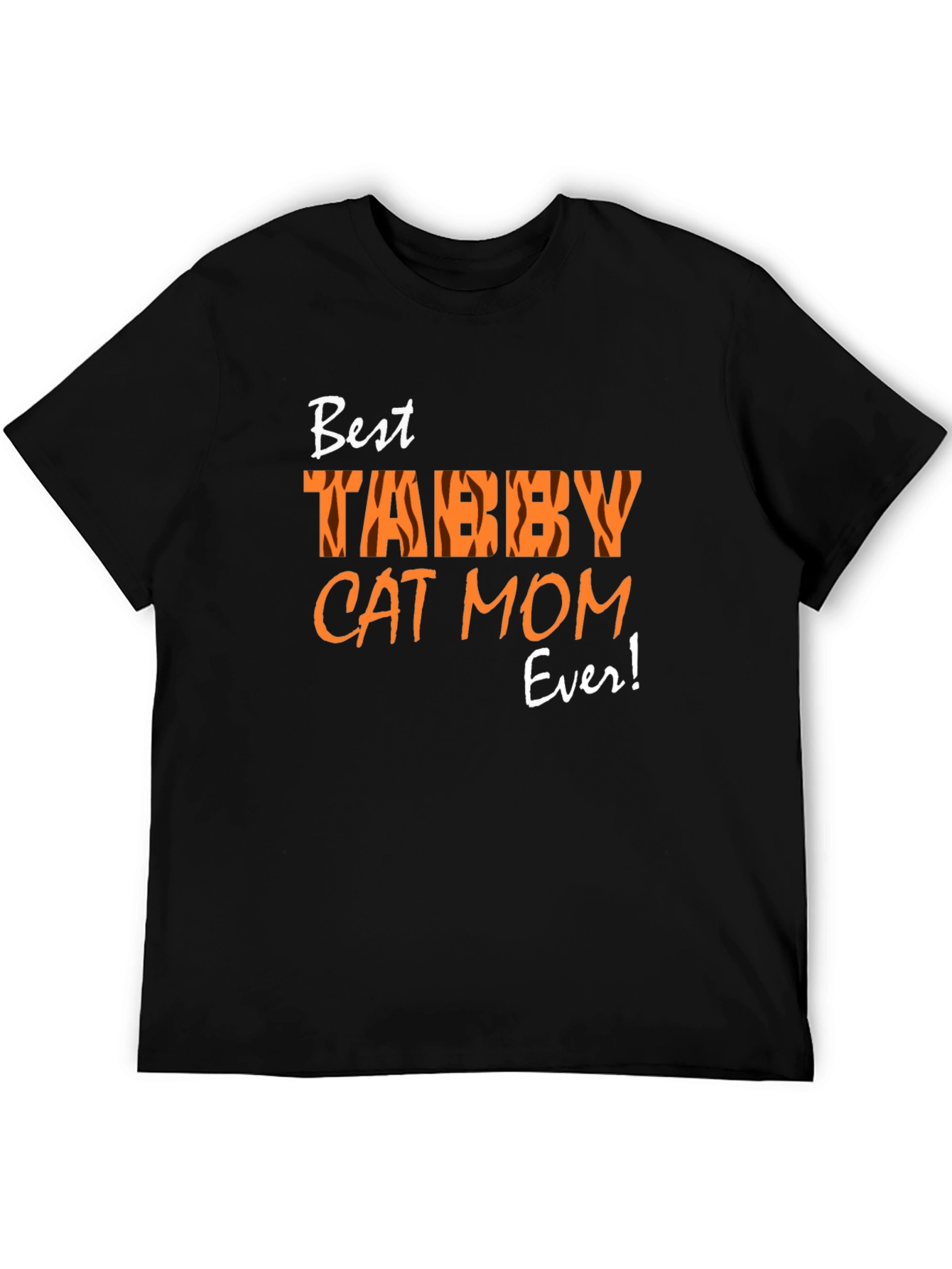Best Tabby Cat Mom Ever T-Shirt