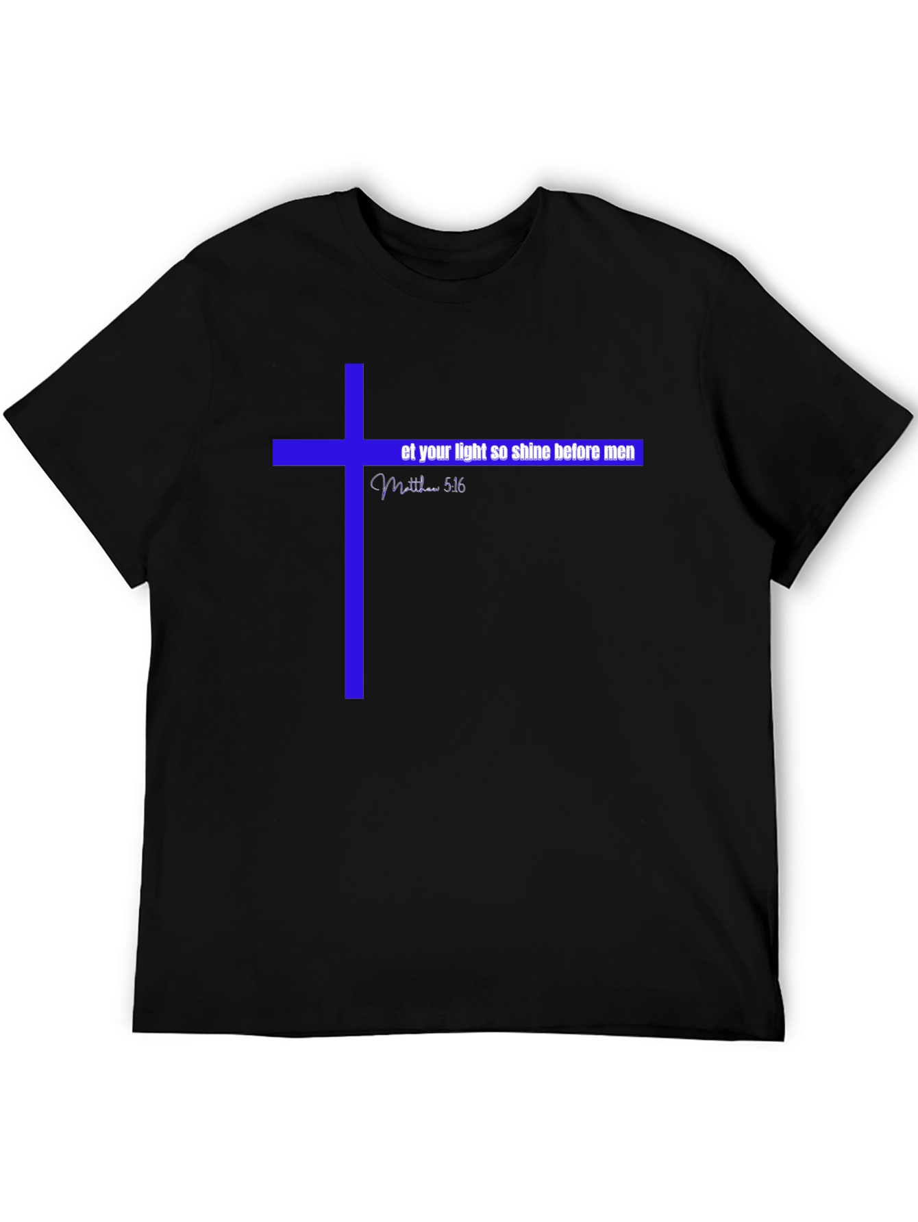 Christian T-Shirt - Let Your Light Shine - Matthew 5:16