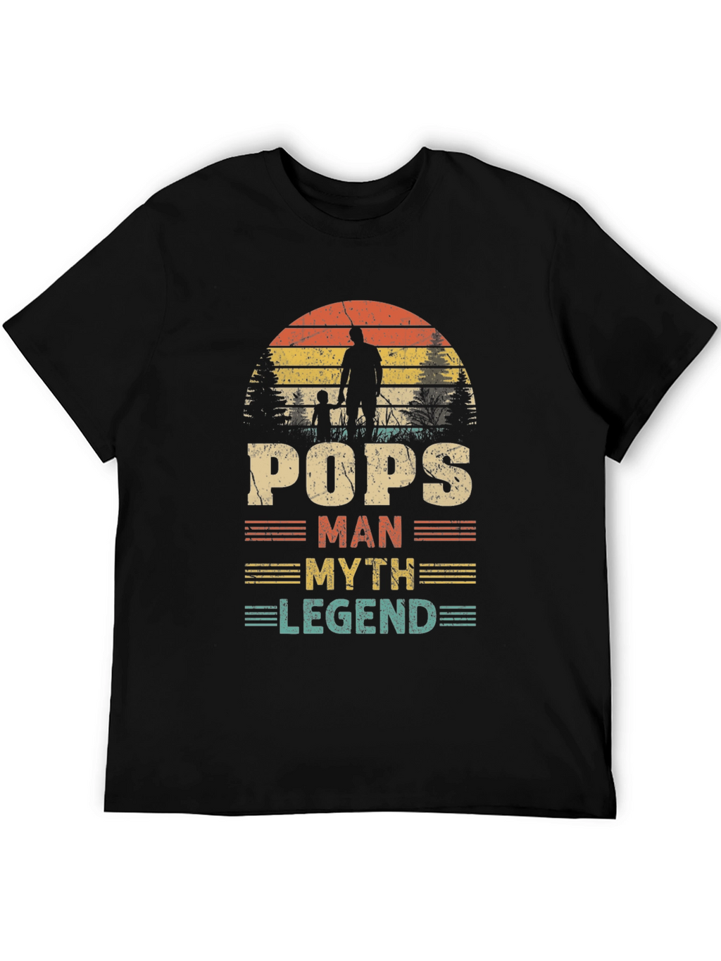 Pops Man Myth Legend T-Shirt
