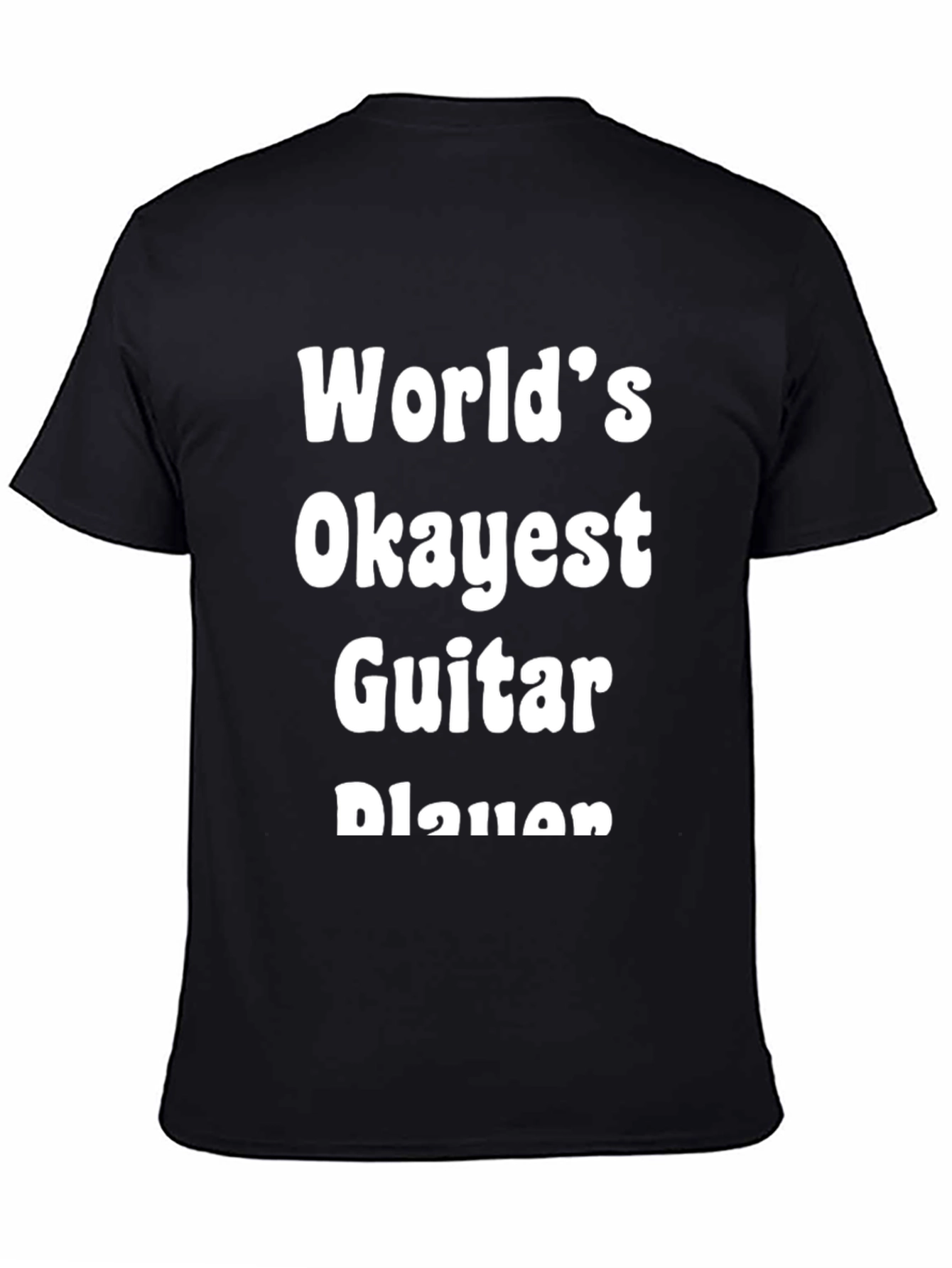 Worlds Okayest Guitar Player T-Shirt