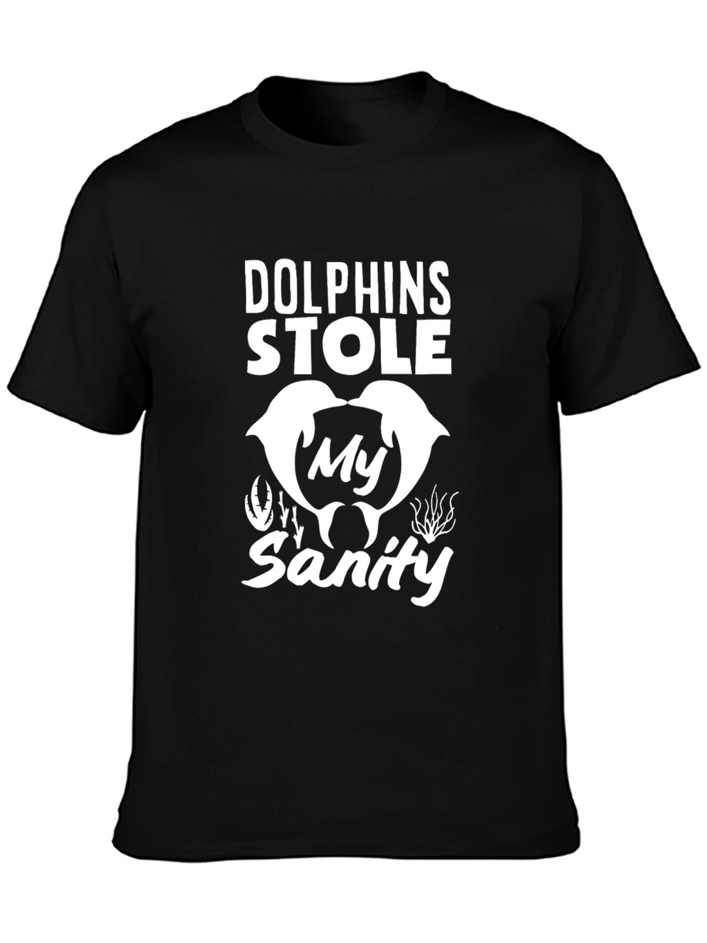 Dolphins Stole My Sanity Graphic Tee