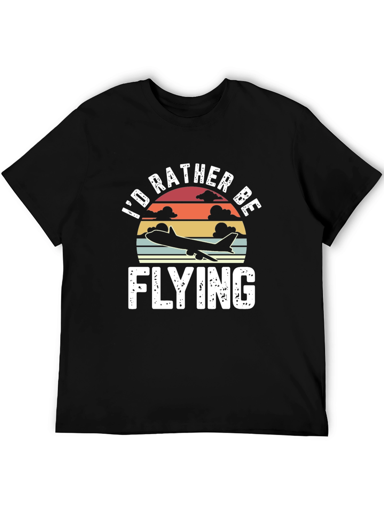 Id Rather Be Flying Retro T-Shirt - Pilot Aviation Gift