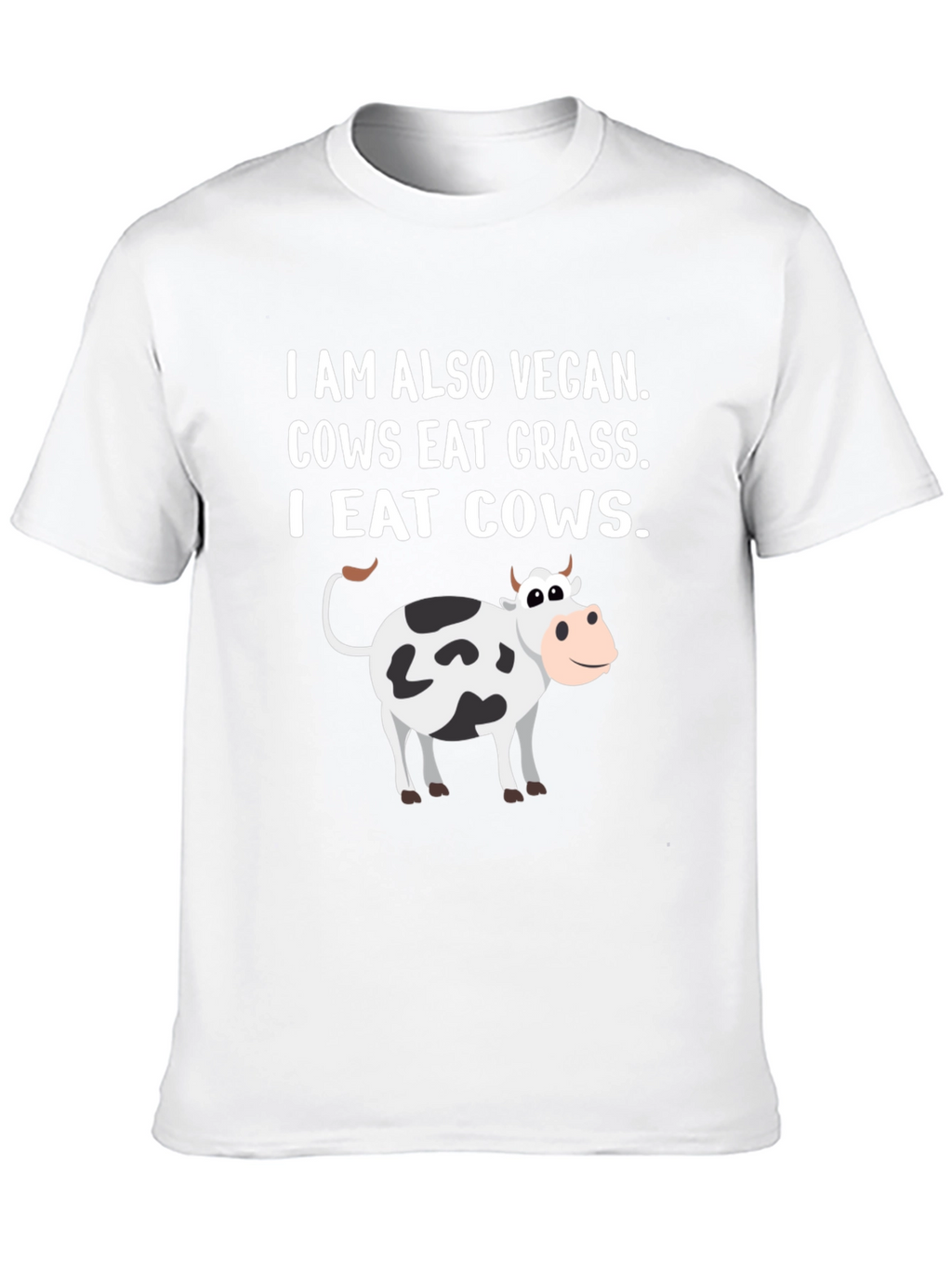 Vegan I Eat Cows T-Shirt Funny Meat Eater Tee