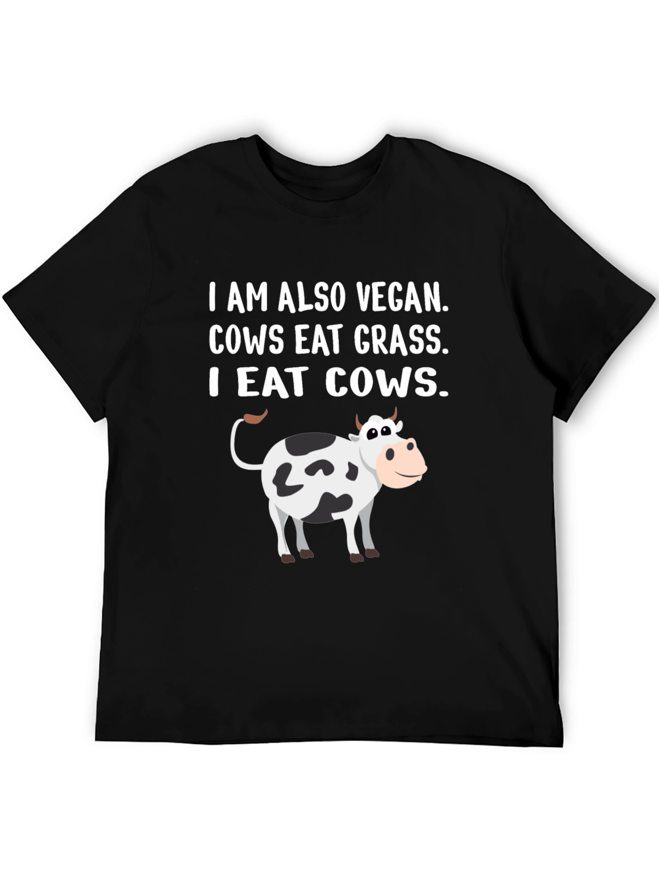 Vegan I Eat Cows T-Shirt Funny Meat Eater Tee