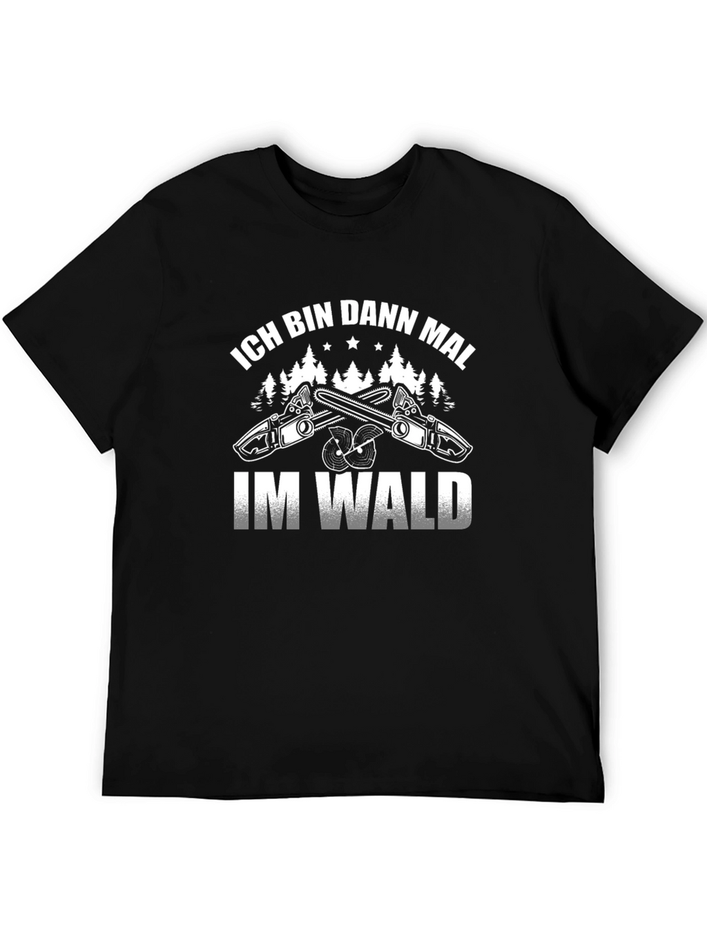 Ich Bin Dann Mal Im Wald Black T-Shirt