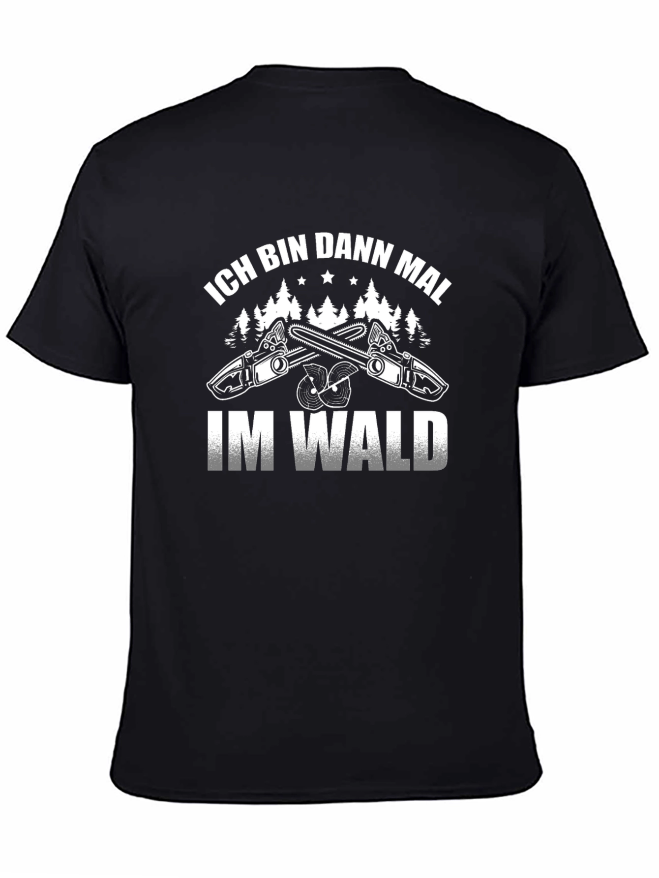 Ich Bin Dann Mal Im Wald Black T-Shirt