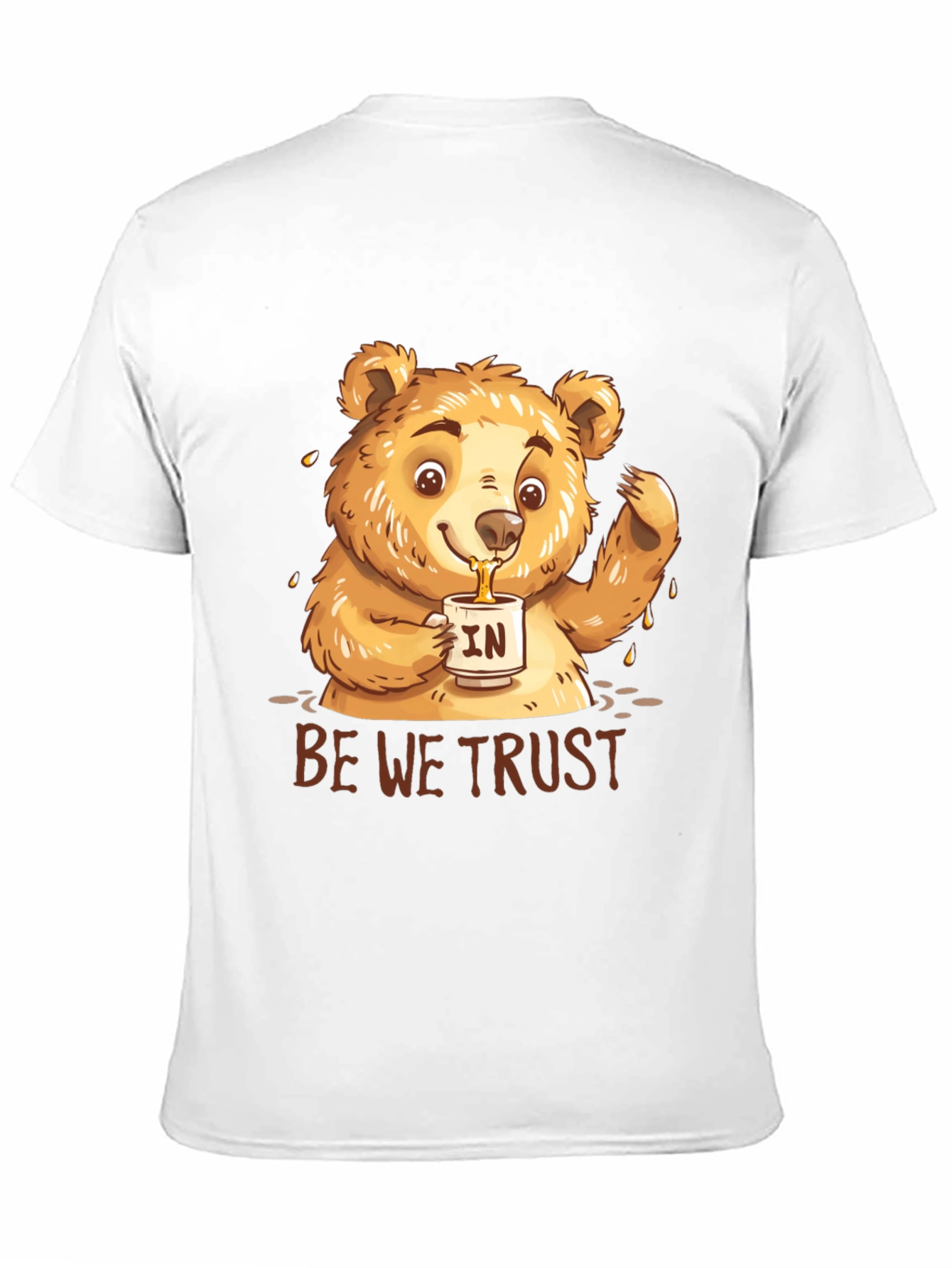 Bear Be We Trust Graphic T-Shirt
