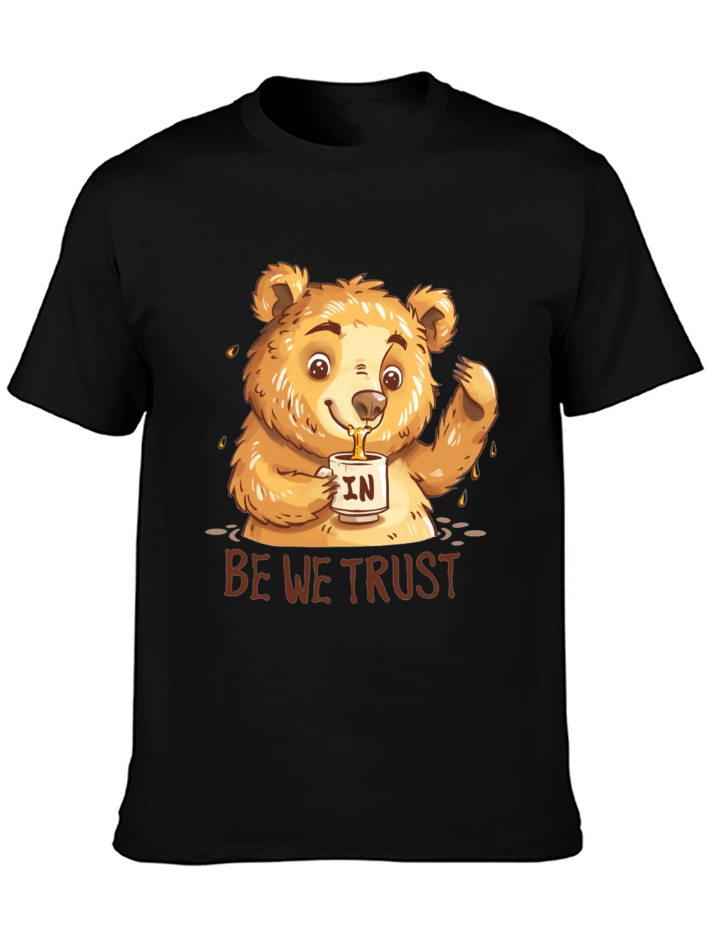 Bear Be We Trust Graphic T-Shirt