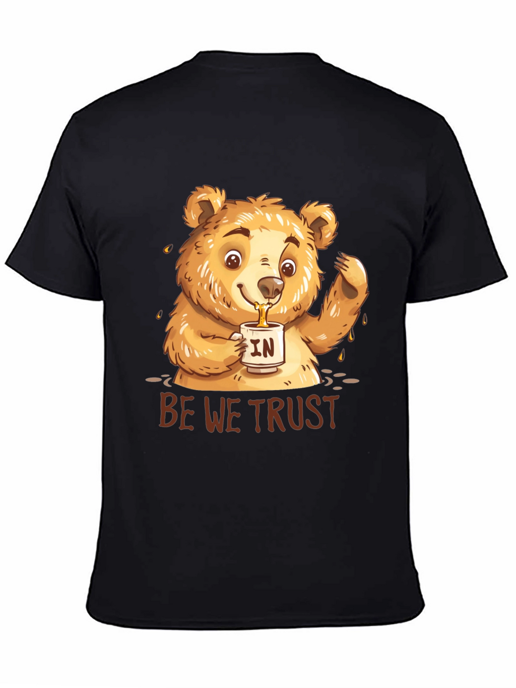 Bear Be We Trust Graphic T-Shirt