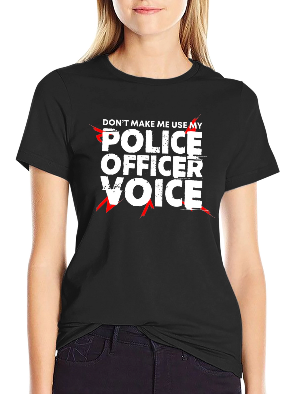 Dont Make Me Use My Police Officer Voice T-Shirt
