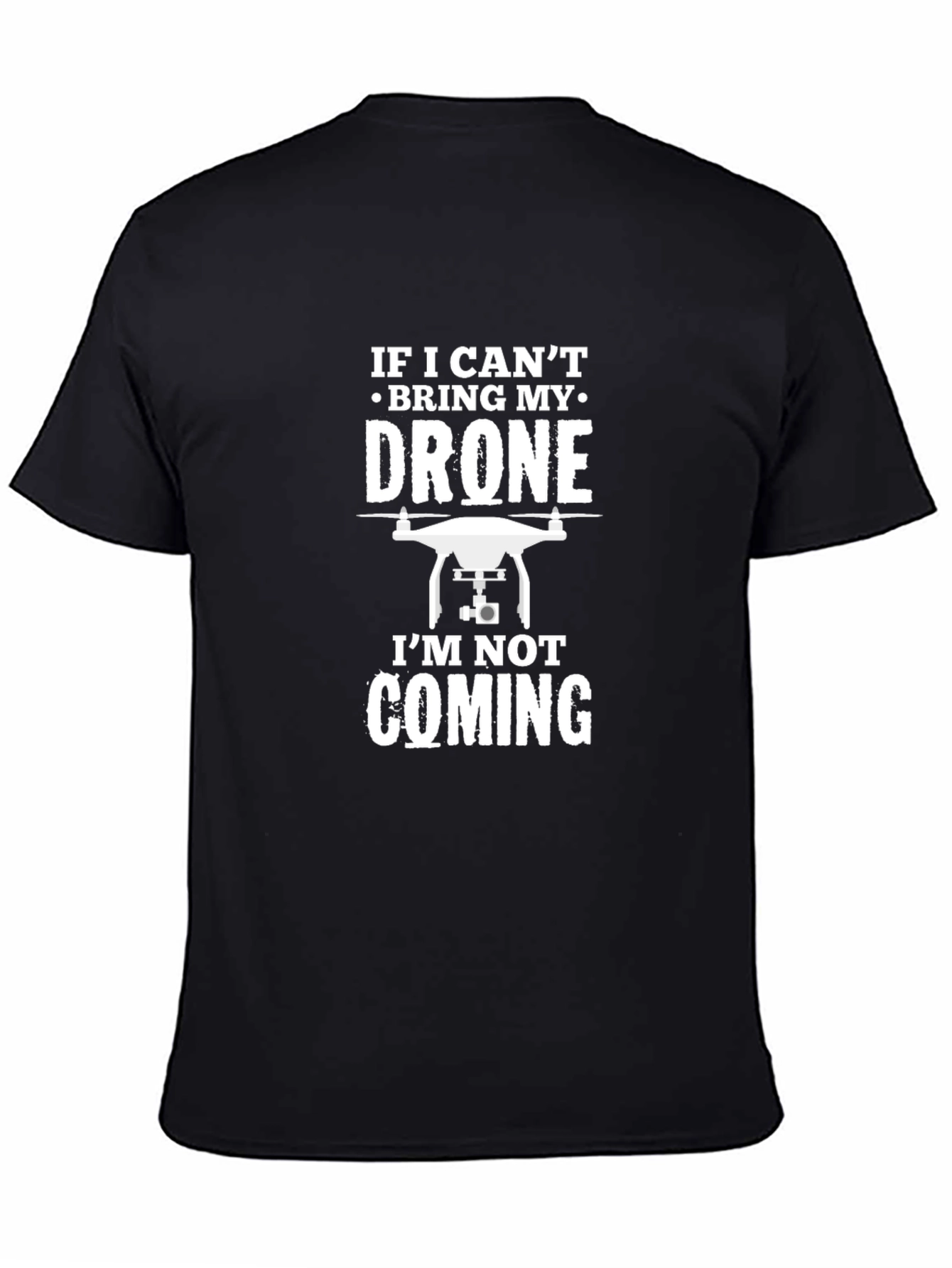 Drone T-Shirt - Funny Pilot Tee