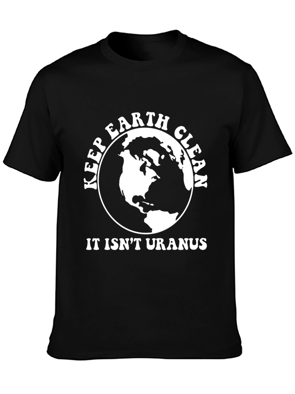 Keep Earth Clean T-Shirt - Environmental Awareness
